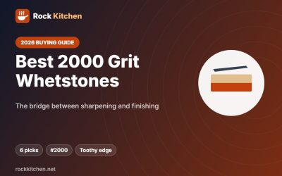 Best 2000 Grit Whetstone 2026: 6 Picks to Bridge #1000 and #5000