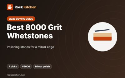 Best 8000 Grit Whetstone 2026: 7 Polishing Stones for Mirror Edges