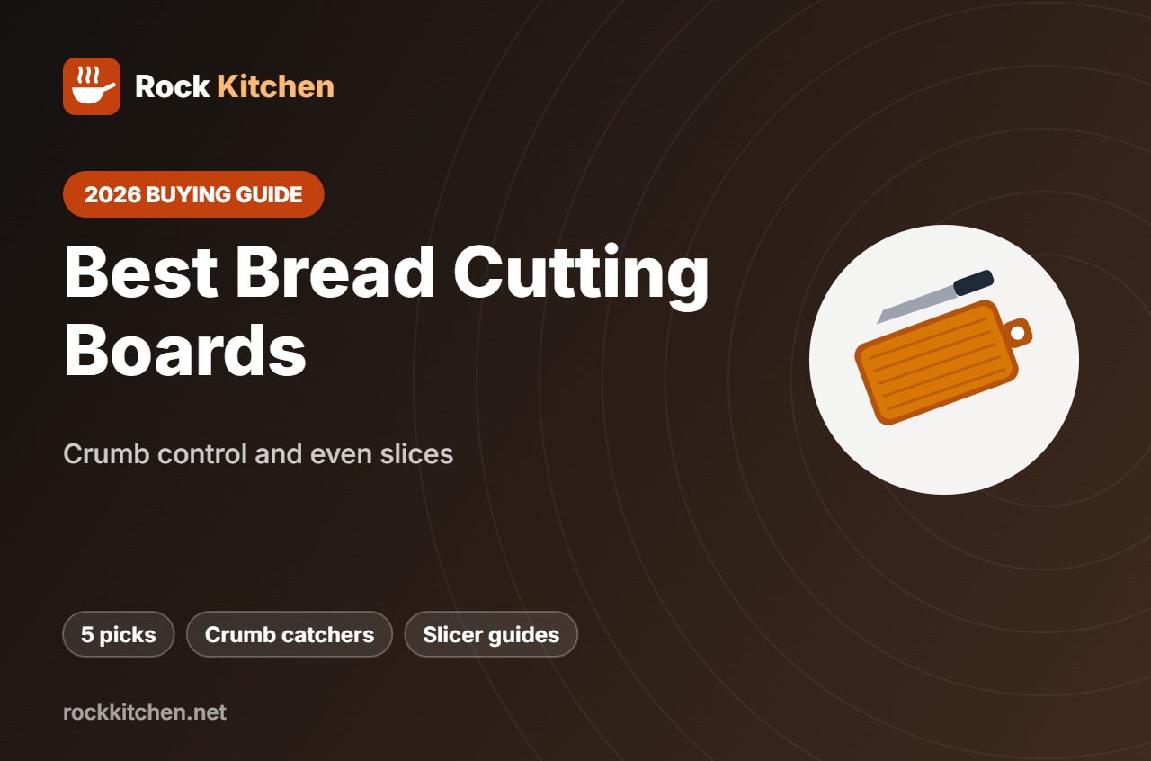 Best Bread Cutting Board – Rock Kitchen buying guide