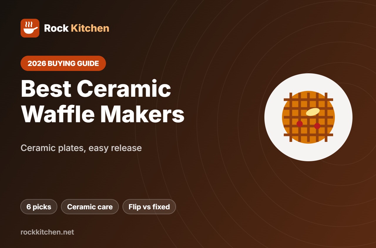 Best Ceramic Waffle Maker – Rock Kitchen buying guide