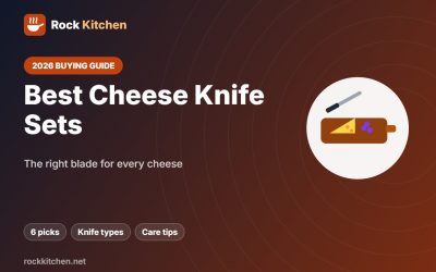 Best Cheese Knife Set 2026: 6 Sets for Hard, Soft and Crumbly Cheese