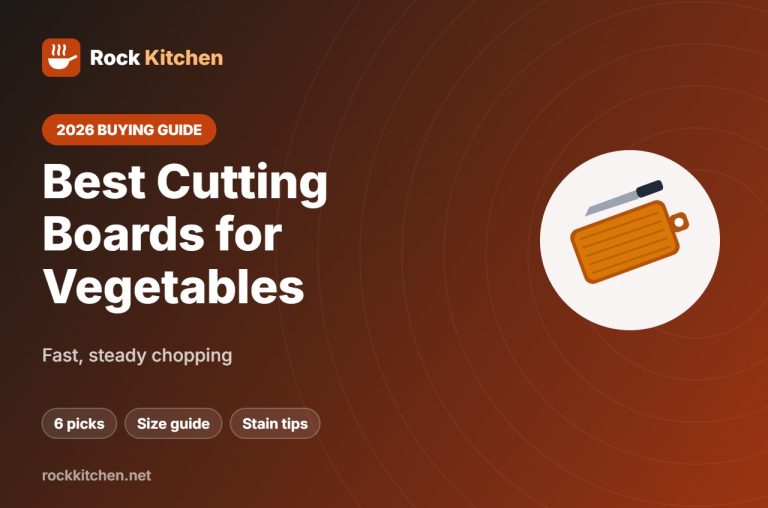 Best Cutting Board for Vegetables – Rock Kitchen buying guide