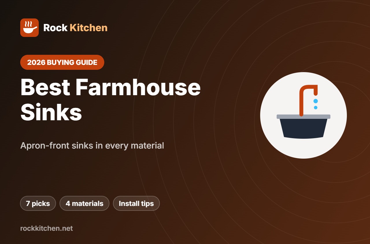 Best Farmhouse Sink – Rock Kitchen buying guide
