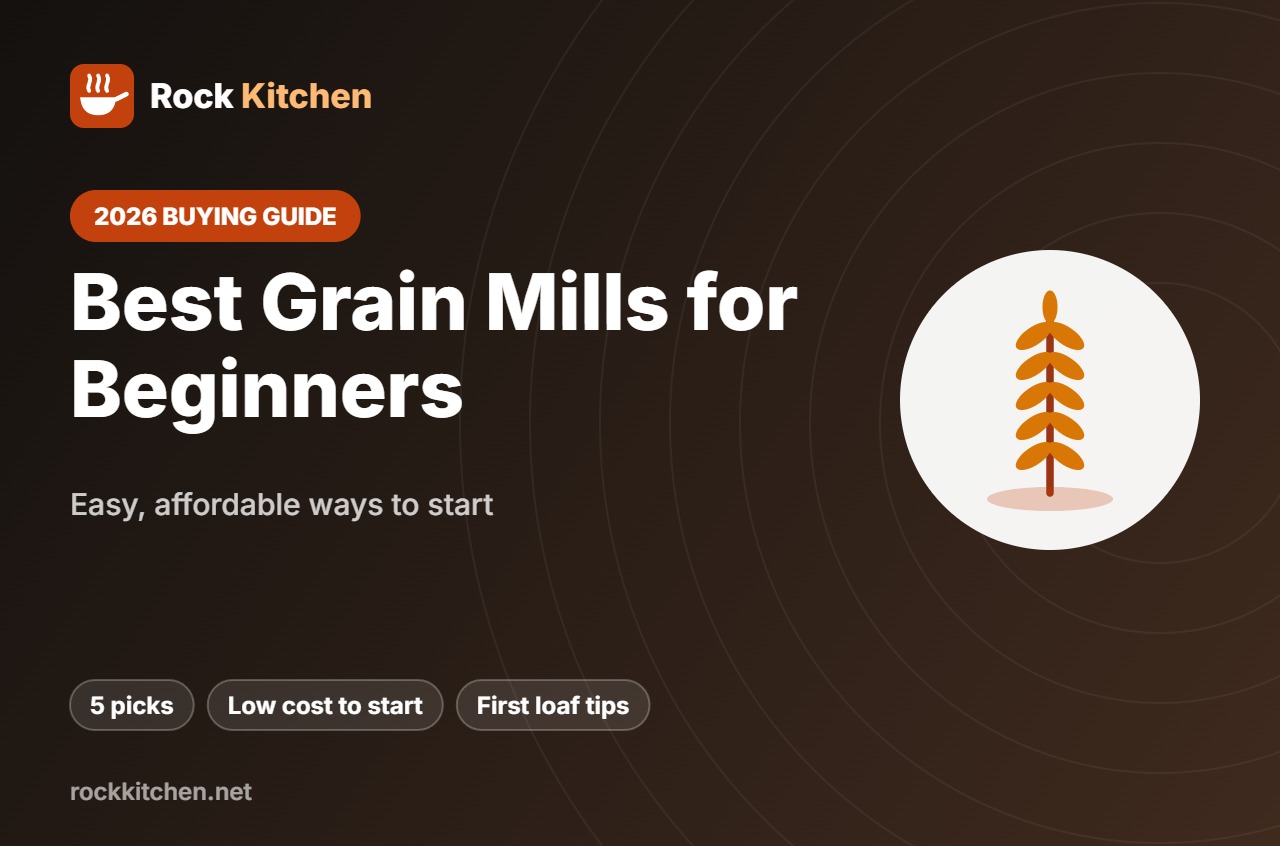 Best Grain Mill for Beginners – Rock Kitchen buying guide