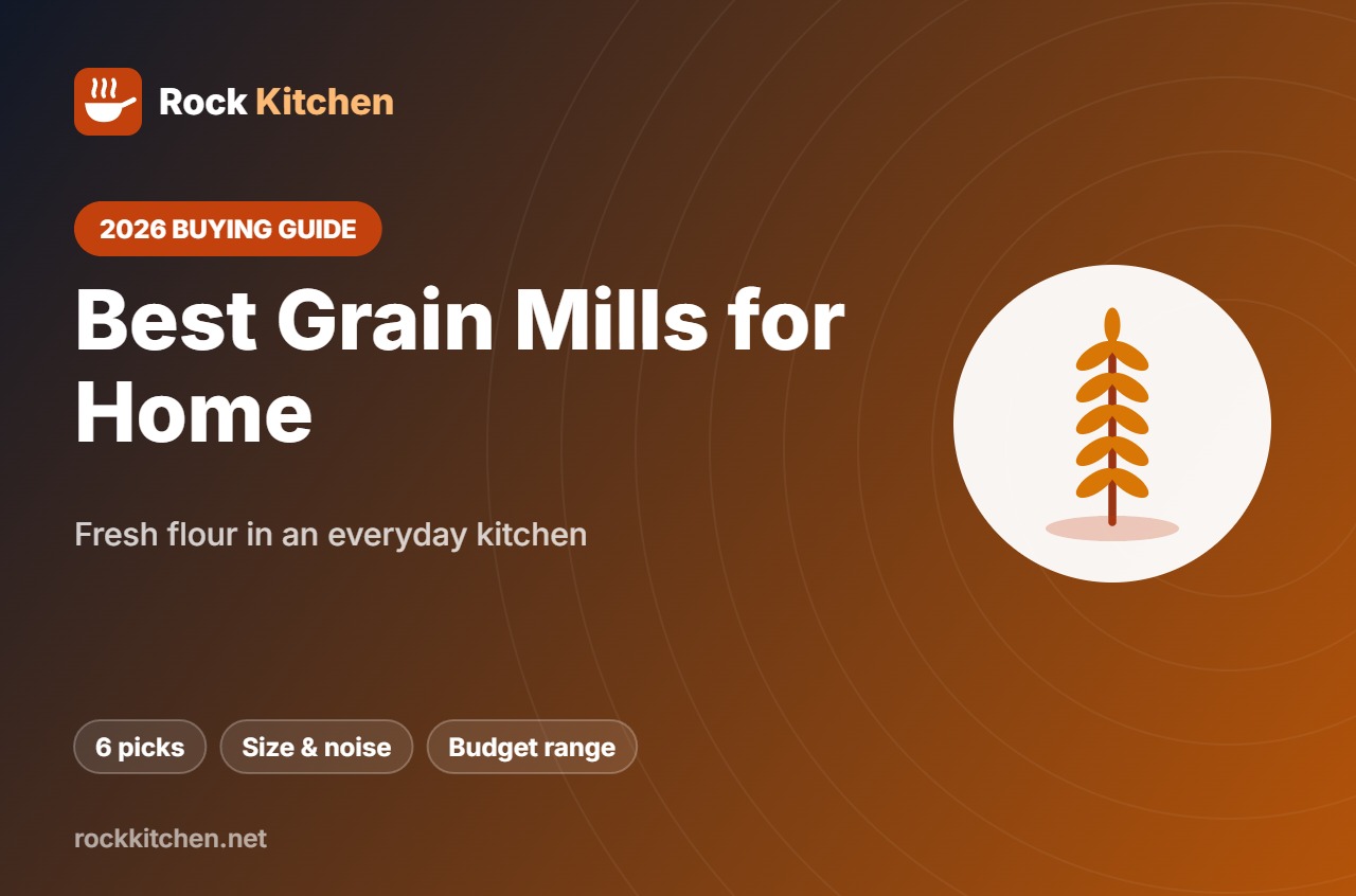 Best Grain Mill for Home – Rock Kitchen buying guide