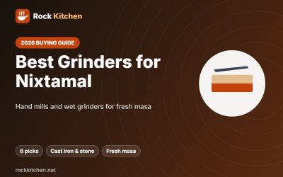 Best Grinder for Nixtamal 2026: 6 Mills for Fresh Masa at Home
