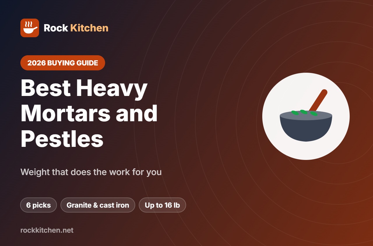 Best Heavy Mortar and Pestle – Rock Kitchen buying guide