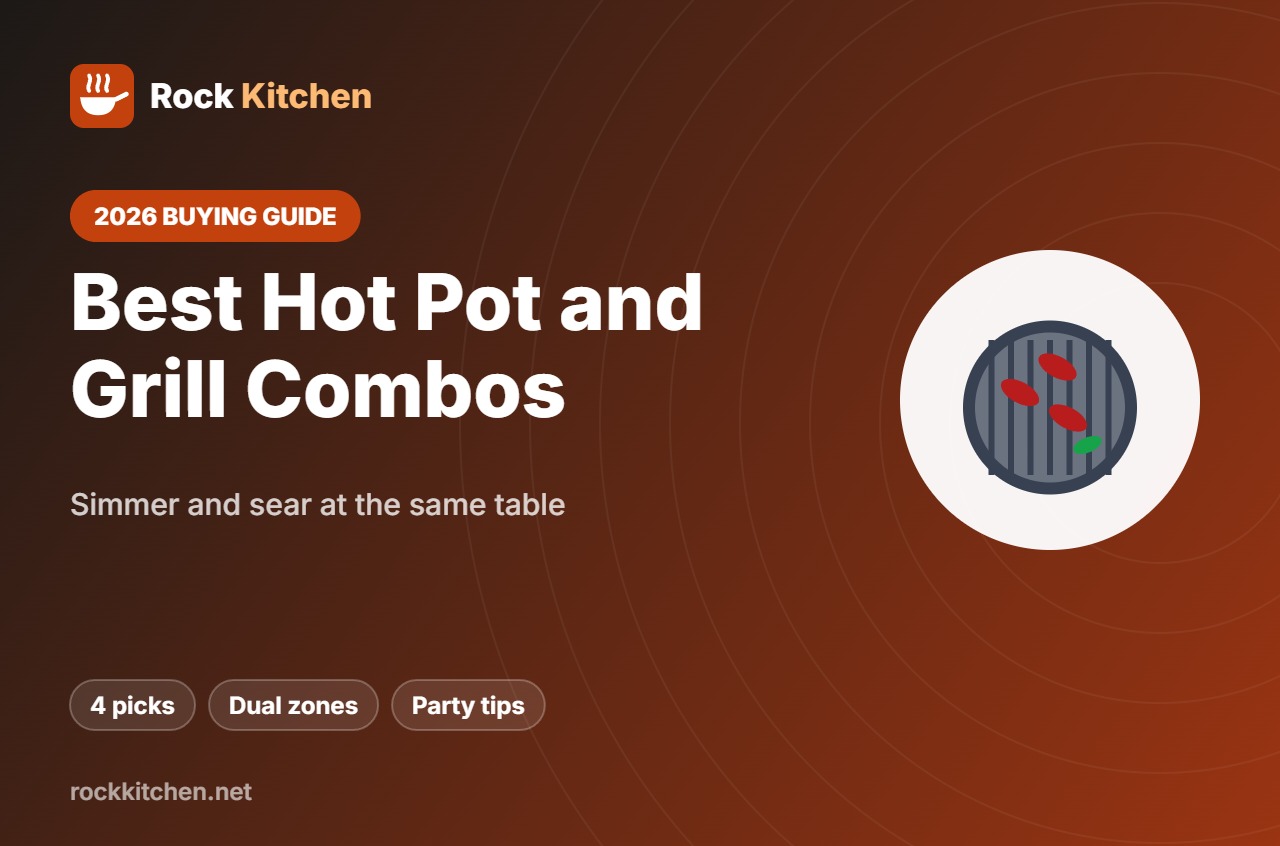 Best Hot Pot with Grill – Rock Kitchen buying guide