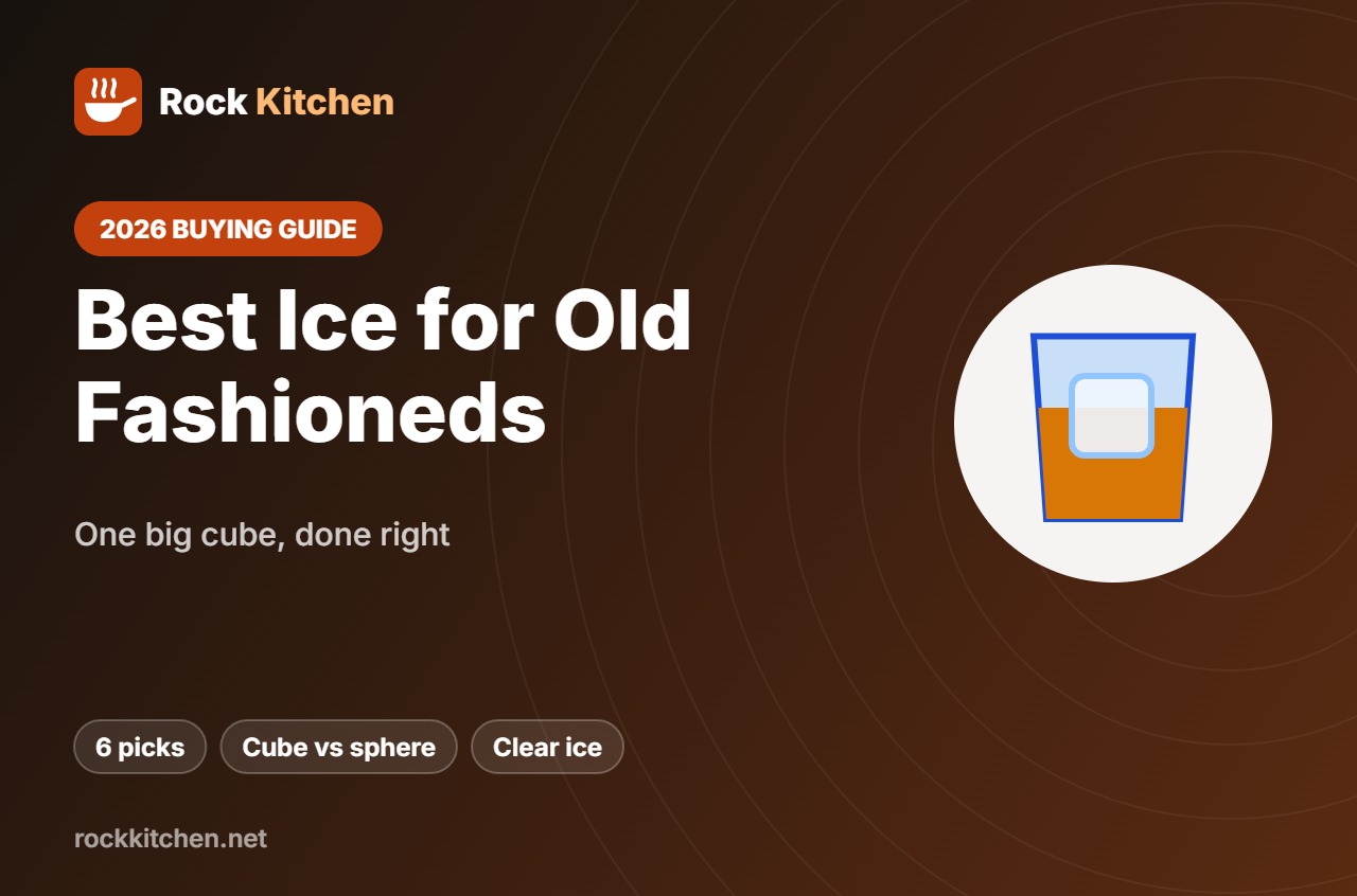 Best Ice Mold for Old Fashioned – Rock Kitchen buying guide