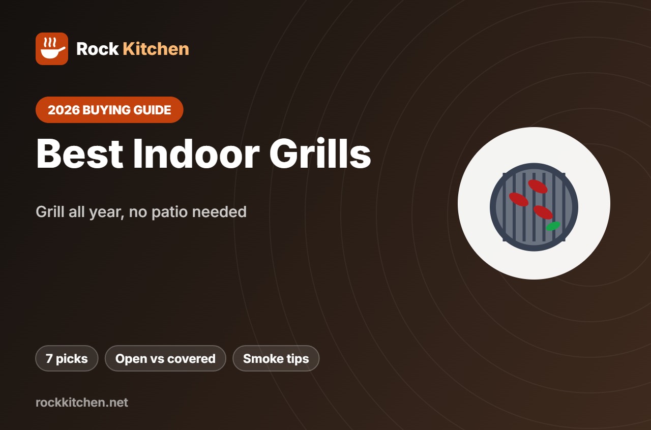 Best Indoor Grill – Rock Kitchen buying guide