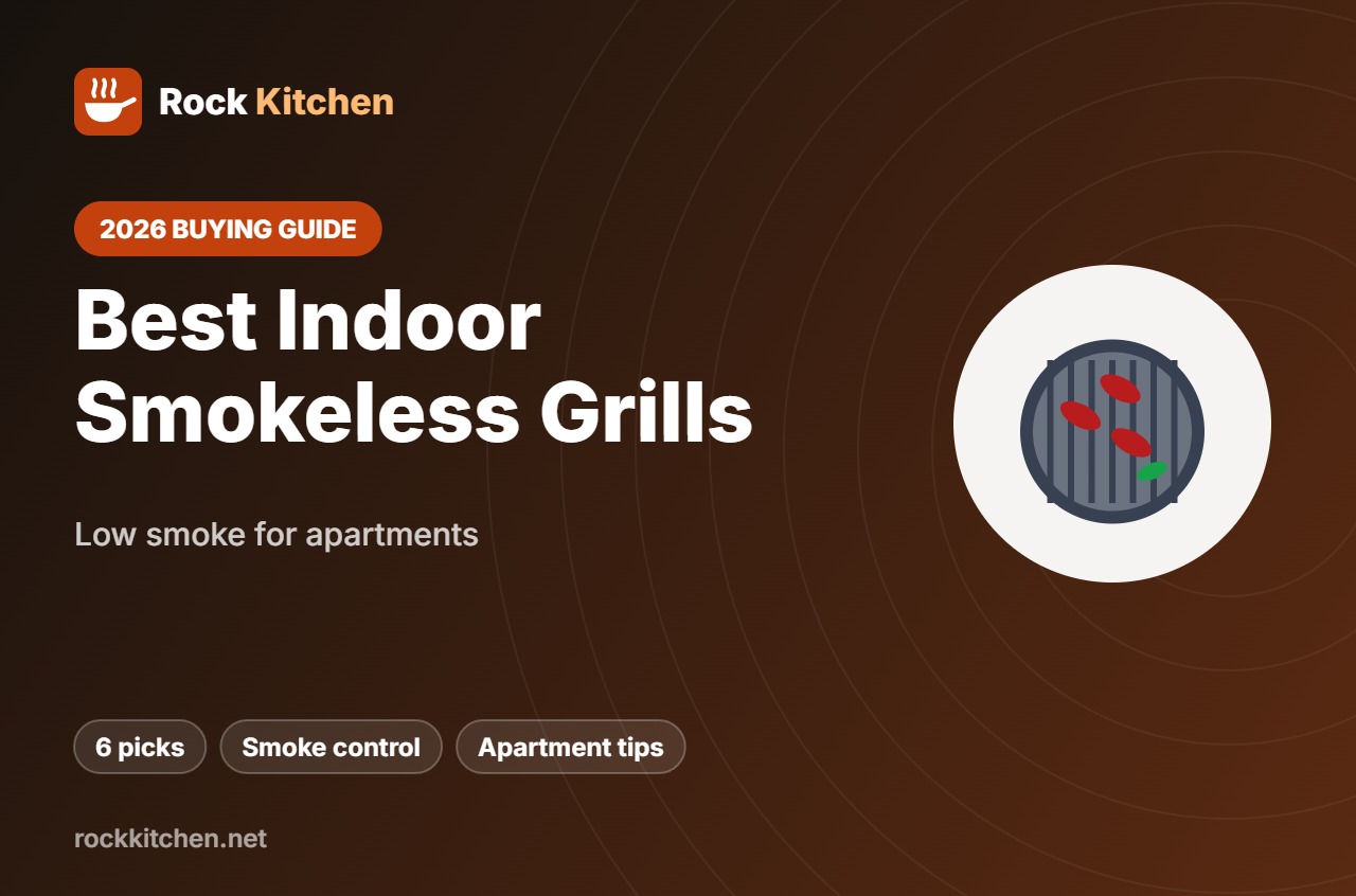 Best Indoor Smokeless Grill – Rock Kitchen buying guide