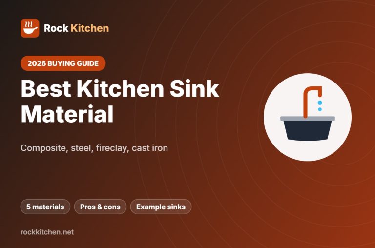 Best Kitchen Sink Material – Rock Kitchen buying guide