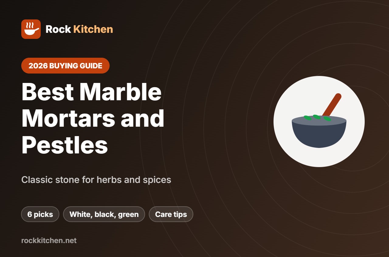 Best Marble Mortar and Pestle – Rock Kitchen buying guide