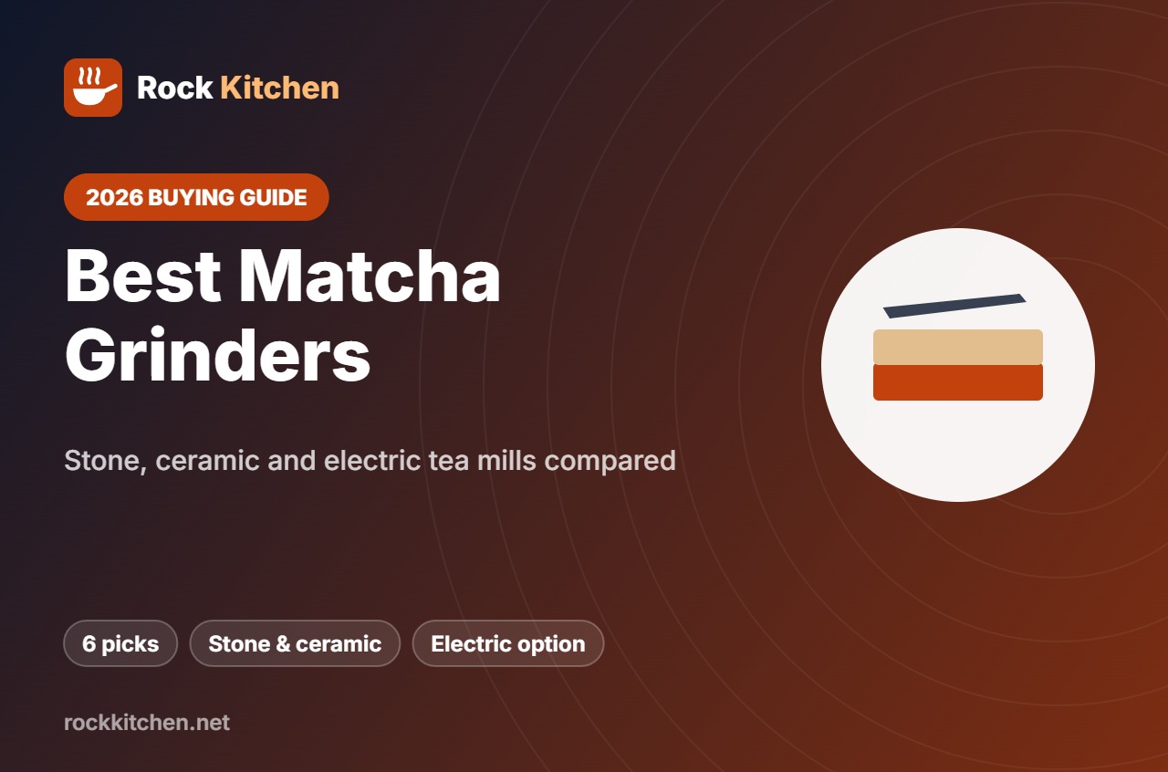 Best Matcha Grinder – Rock Kitchen buying guide