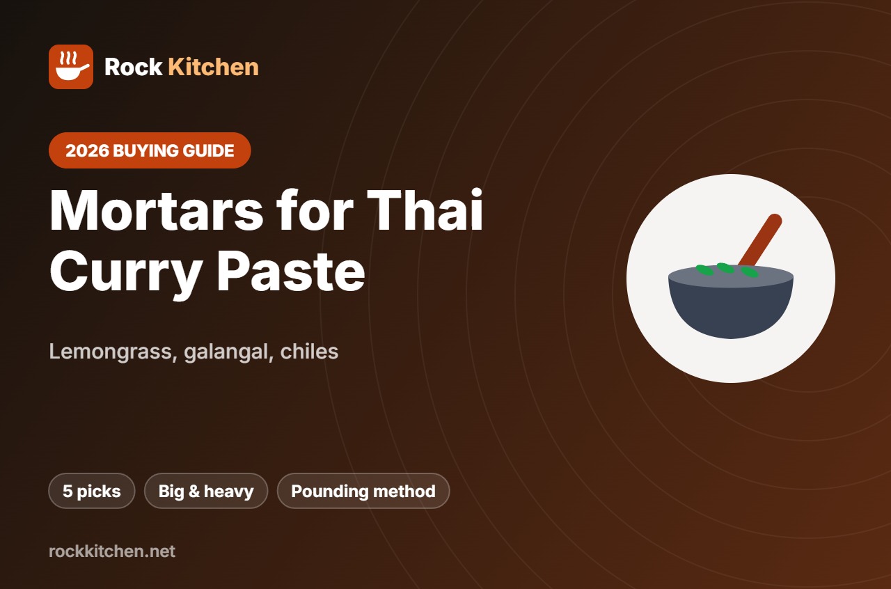 Best mortar and pestle for Thai curry paste – Rock Kitchen guide