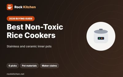 Best Non Toxic Rice Cooker 2026: 6 Stainless and Ceramic Pot Picks