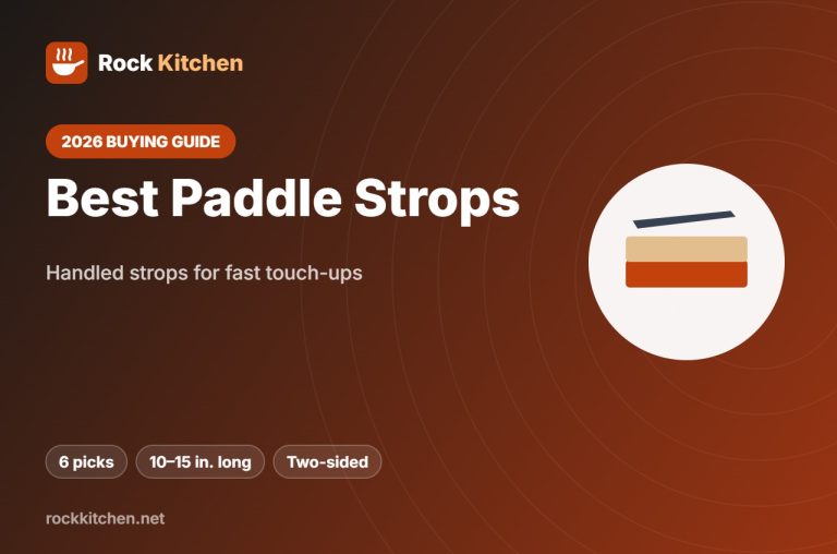 Best Paddle Strop – Rock Kitchen buying guide