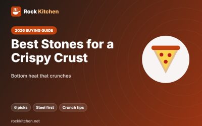 Best Pizza Stone for Crispy Crust 2026: 6 Stones and Steels Ranked