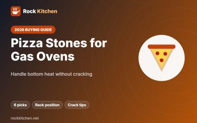 Best Pizza Stone for Gas Oven 2026: 6 Durable Stones and Pans