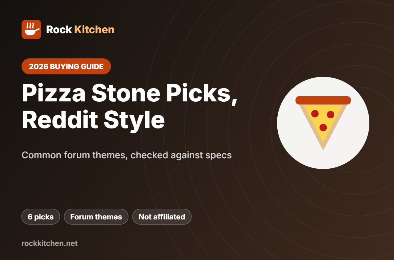 Best Pizza Stone Reddit – Rock Kitchen buying guide