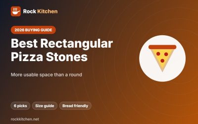 Best Rectangular Pizza Stone 2026: 6 Stones That Use Your Whole Oven