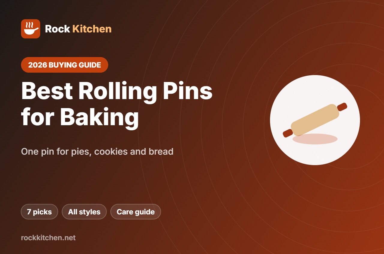 Best Rolling Pin for Baking – Rock Kitchen buying guide