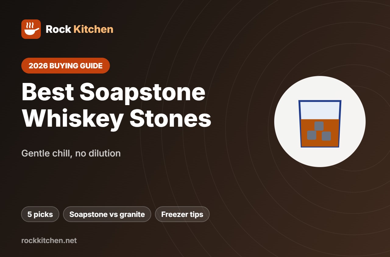 Best Soapstone Whiskey Stones – Rock Kitchen buying guide