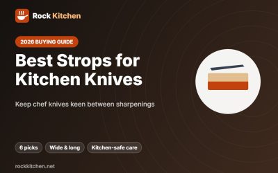 Best Strop for Kitchen Knives 2026: 6 Picks for Chef and Paring Knives