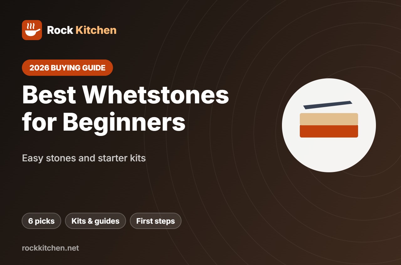 Best Whetstone for Beginners – Rock Kitchen buying guide