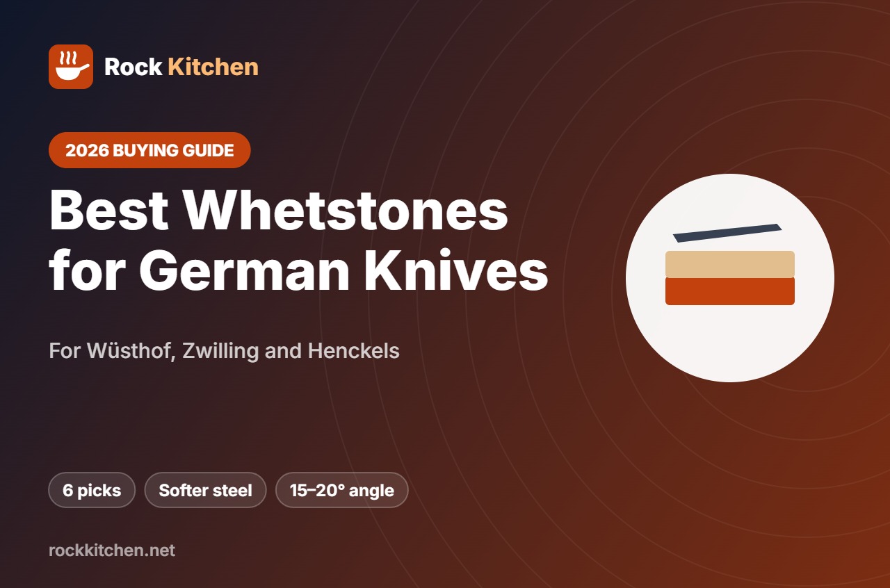 Best Whetstone for German Knives – Rock Kitchen buying guide