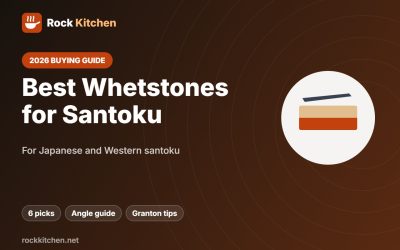 Best Whetstone for Santoku 2026: 6 Stones for a Sharp, Even Edge