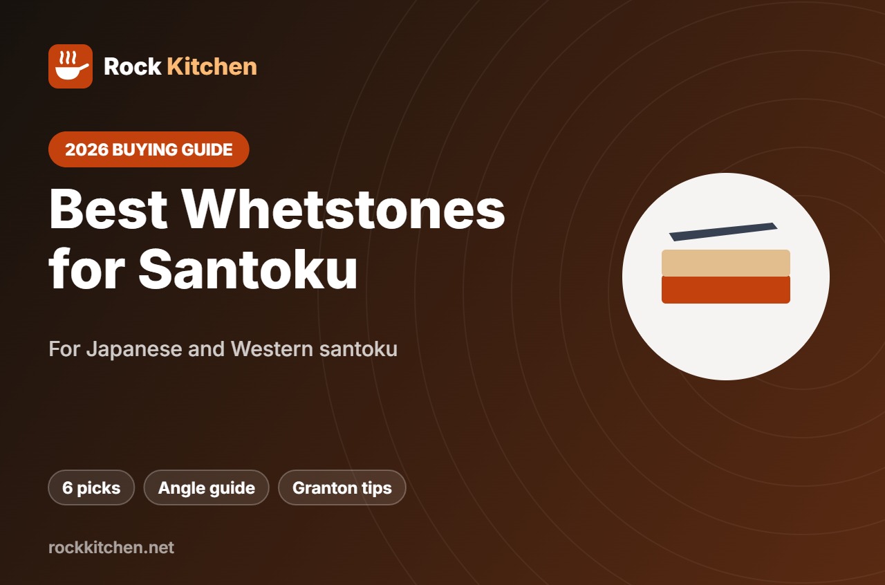 Best Whetstone for Santoku – Rock Kitchen buying guide
