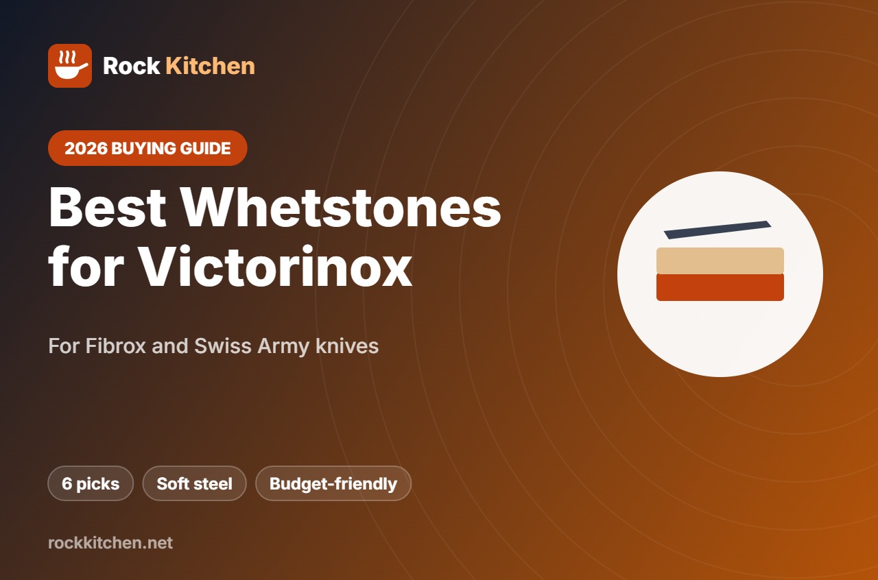 Best Whetstone for Victorinox – Rock Kitchen buying guide