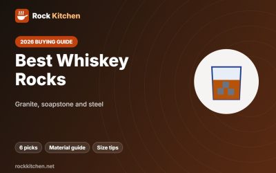 Best Whiskey Rocks 2026: 6 Granite, Soapstone and Steel Chillers