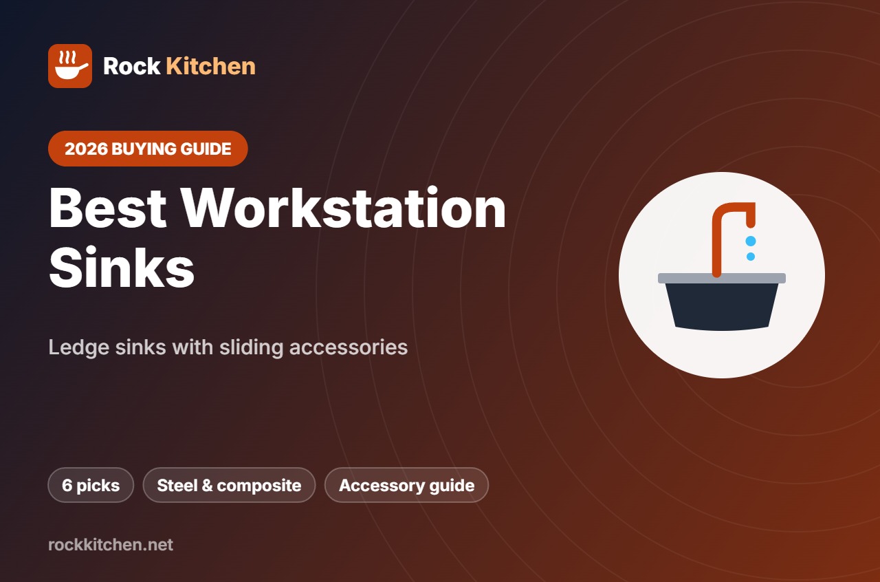 Best Workstation Sink – Rock Kitchen buying guide